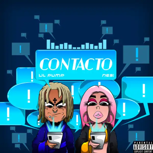 Lil Pump & Nesi - Contacto