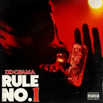 DD Osama – Rule No. 1