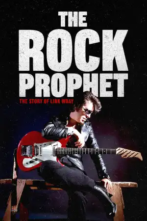 The Rock Prophet Link Wray (2025)