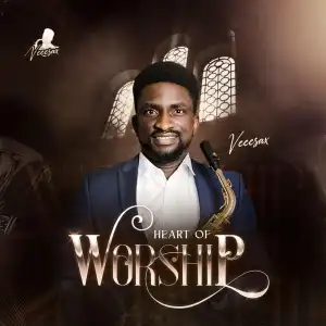 VeeeSax – Heart of Worship