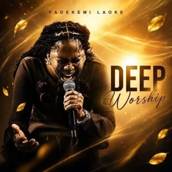 Fadekemi Laoke – Deep Worship
