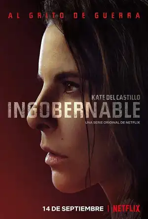 Ingobernable Season 1