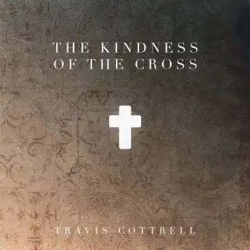 Travis Cottrell – Come Ye Sinners