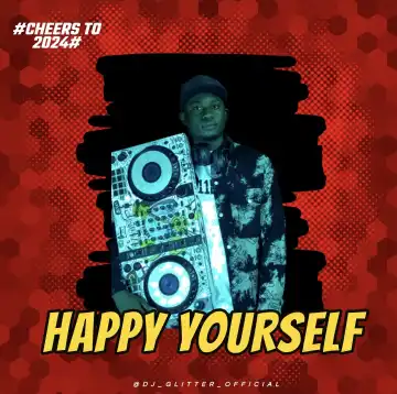 DJ Glitter – (Happy Yourself) Cheers To 2024 Mix