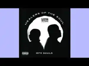 Mfr Souls & T-MAN SA – Crush Yami Ft. Gugu
