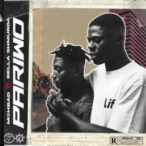 MohBad Ft. Bella Shmurda – Pariwo