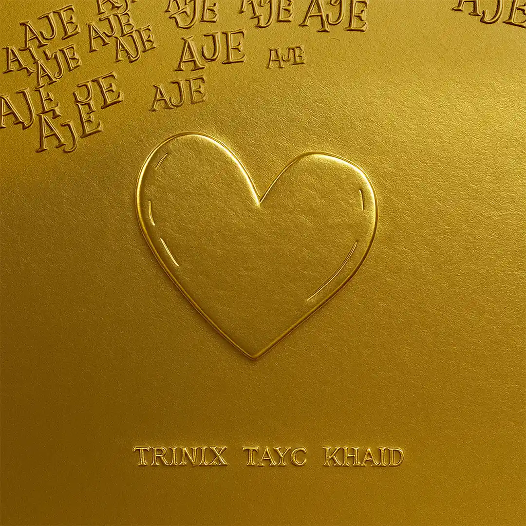 Trinix – Aje ft. Tayc & Khaid
