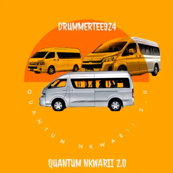 DrummeRTee924 – Quantum Nkwarii 2.0