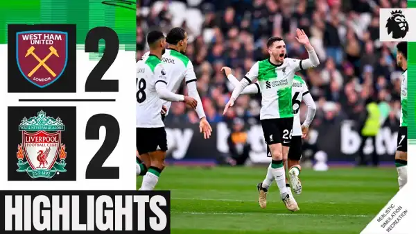 West Ham vs Liverpool 2 - 2 (Premier League 2024 Goals & Highlights)