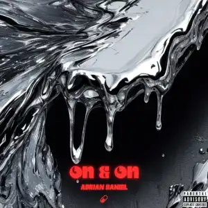 Adrian Daniel – On & On