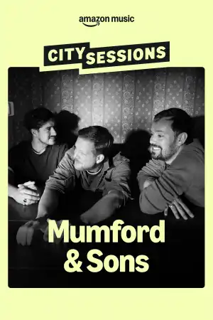 City Sessions: Mumford & Sons (2025)