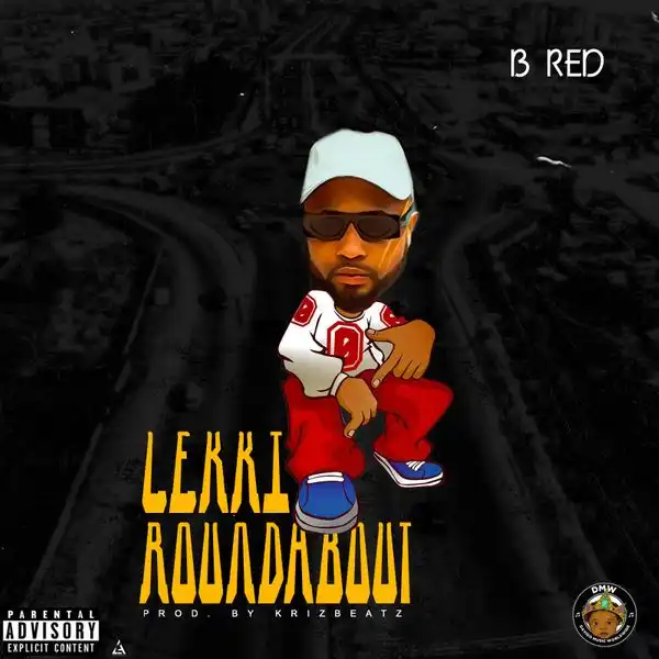 B-Red – Lekki Roundabout