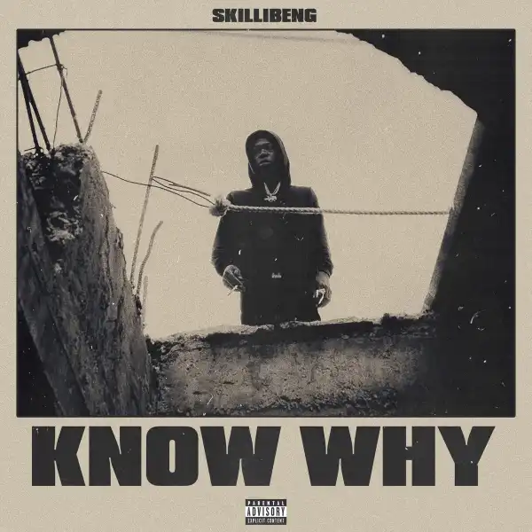 Skillibeng – Know Why