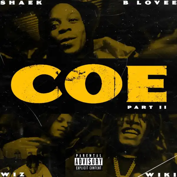 Sha Ek Ft. B Lovee, Wiz 150 & Wiki 150 – C.O.E. Part 2 (Instrumental)