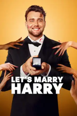 Lets Marry Harry (2026 TV series)