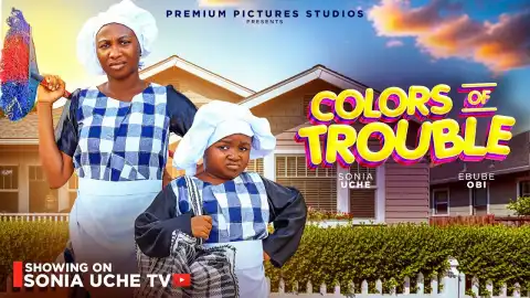 Colours Of Trouble (2026 Nollywood Movie)