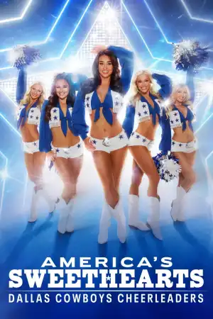 Americas Sweethearts Dallas Cowboys Cheerleaders (2024 TV series)