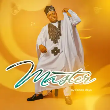 Prince Dayo – Master