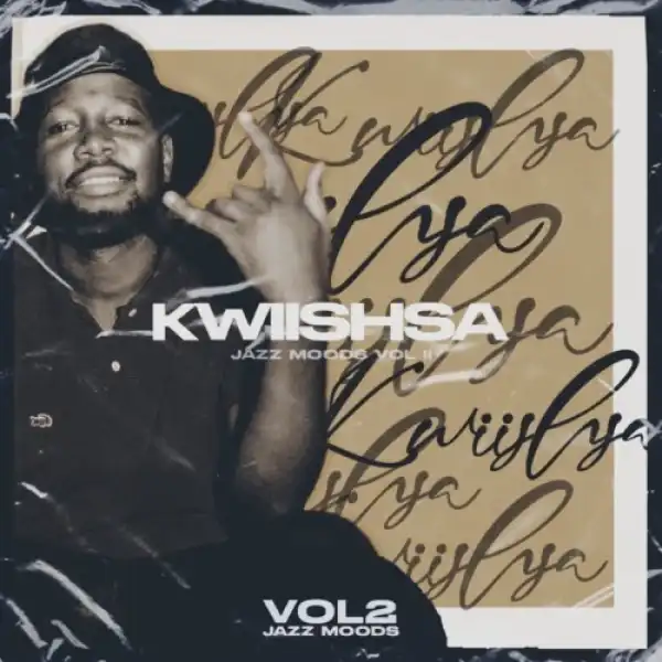 Kwiish SA – Sfuna Imali ft. Russell Zuma
