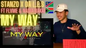 Stanzo & Da L.E.S – My Way Ft. Flvme & Nadia Nakai