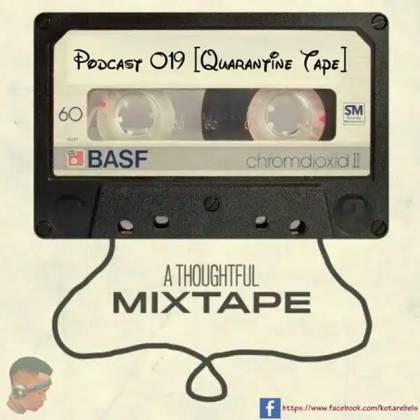 DJ Veega – Amapiano 2020 Guest Mix Podcast 019 Quarantine Tape