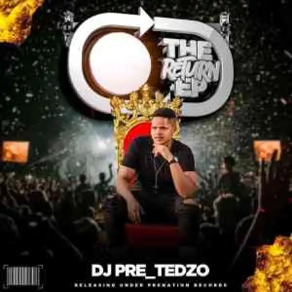 Dj Pre Tedzo – My First Time 