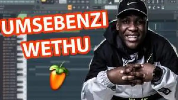 Busta 929 & Mpura – Umsebenzi Wethu (FL Studio Remix)