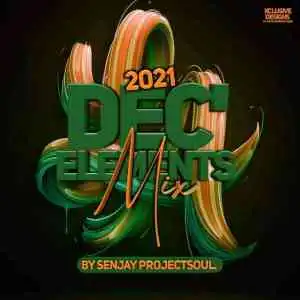 Senjay Projectsoul – DeC’Elements 2021 Mix