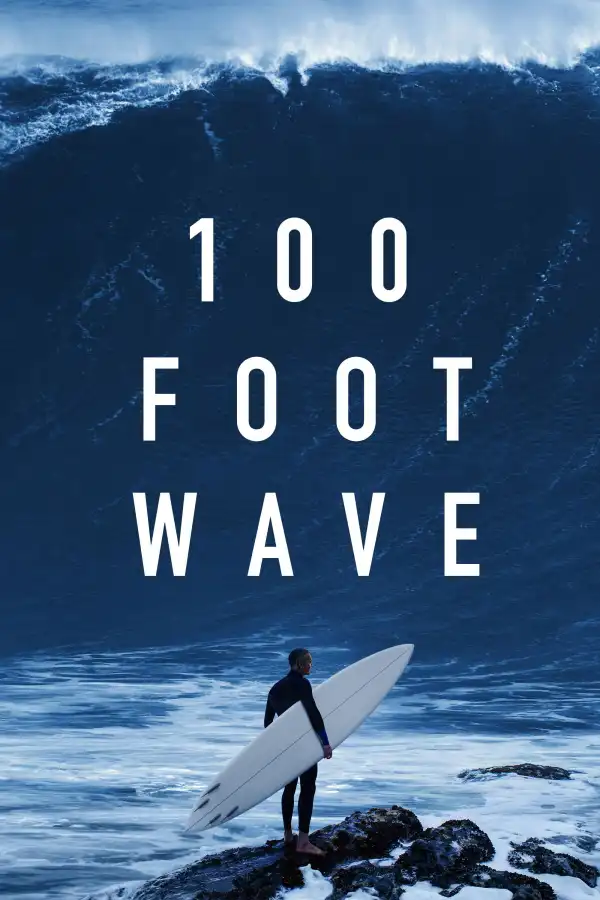 100 Foot Wave S01 E06