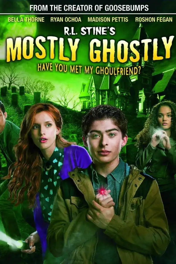 Mostly Ghostly Have You Met My Ghoulfriend? (2014)