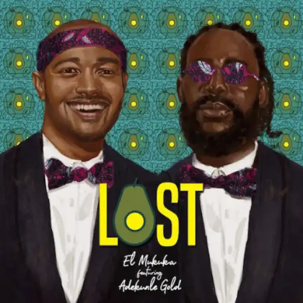 El Mukuka – Lost Ft. Adekunle Gold