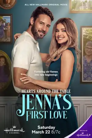 Hearts Around the Table Jenna's First Love (2025)