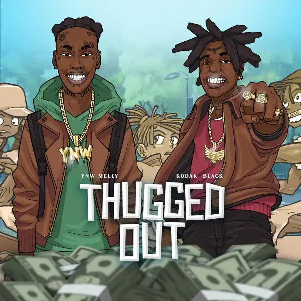 YNW Melly Ft. Kodak Black – Thugged Out