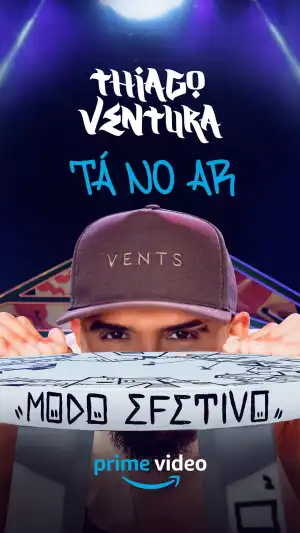 Thiago Ventura Effective Mode (2024) [Portuguese]