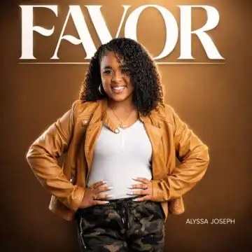 Alyssa Joseph – Favor