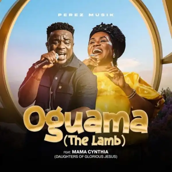 Perez Musik – Oguama (The Lamb)