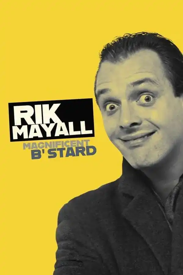 Rik Mayall: Magnificent B
