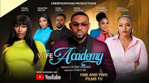 Wife Academy (2026 Nollywood Movie)