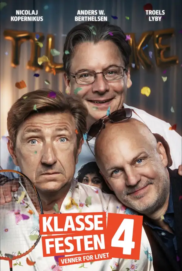 The Reunion 4 Friends For Life (2026) [Danish]