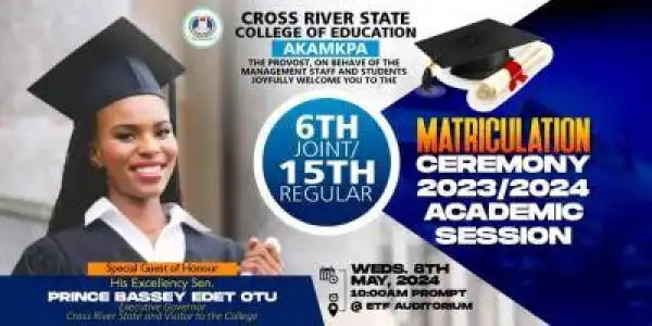 Cross River COE announces 15th regular/6th joint matriculation ceremony, 2023/2024