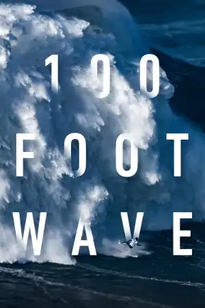 100 Foot Wave Season 2