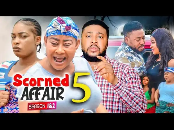 Scorned Affair Season 5