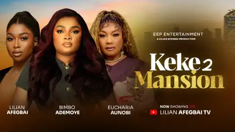 Keke 2 Mansion (2026 Nollywood Movie)