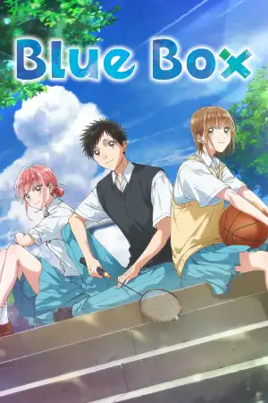 Blue Box (2024) [Japanese] (TV series)