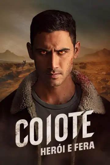Coyotl Hero and Beast S01 E07