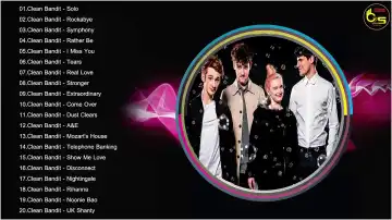 Best of Clean Bandit Most Wanted Songs DJ Mixtape