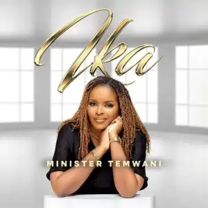Minister Temwani – IKA