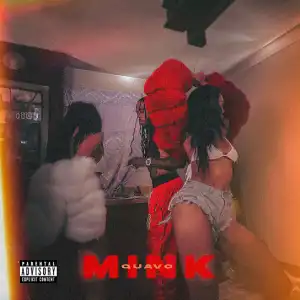 Quavo – Mink