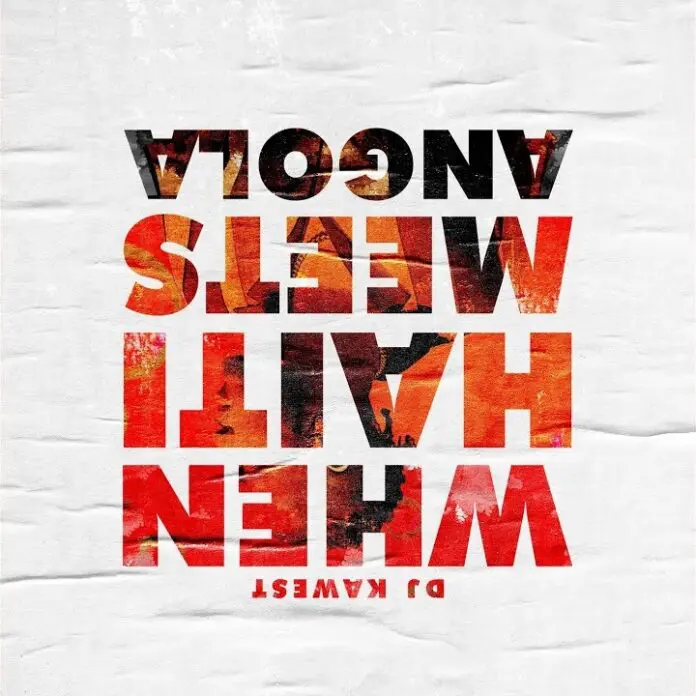 DJ Kawest – When Haiti Meets Angola (Instrumental)