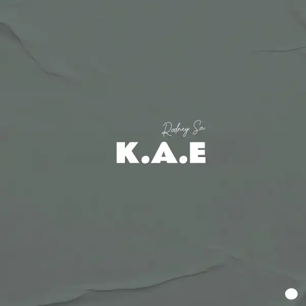 Rodney SA – KAE (EP)